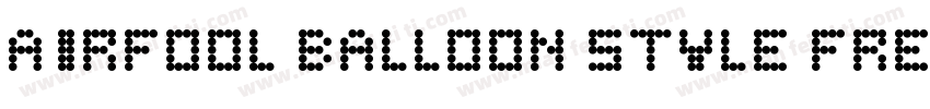 Airfool Balloon Style Free Font字体转换